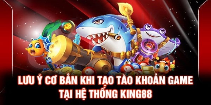 dang-ky-king88-thanh-cong-can-luu-y-gi